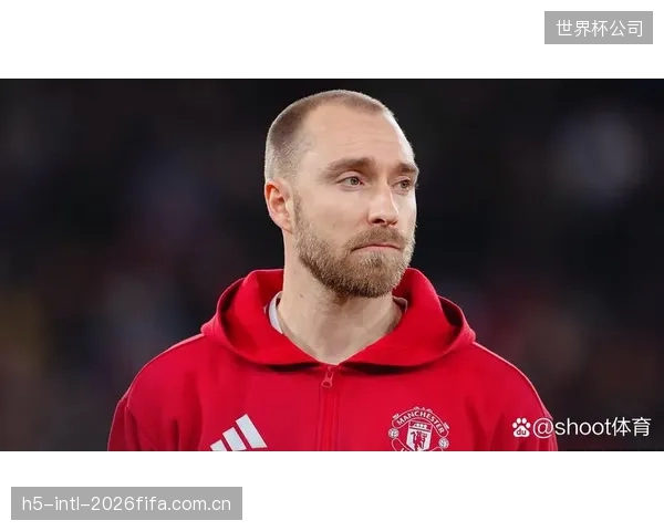 中场攻防核心对话，琼阿梅尼的防守硬度将成为限制丹麦组织核心埃里克森发挥的关键。